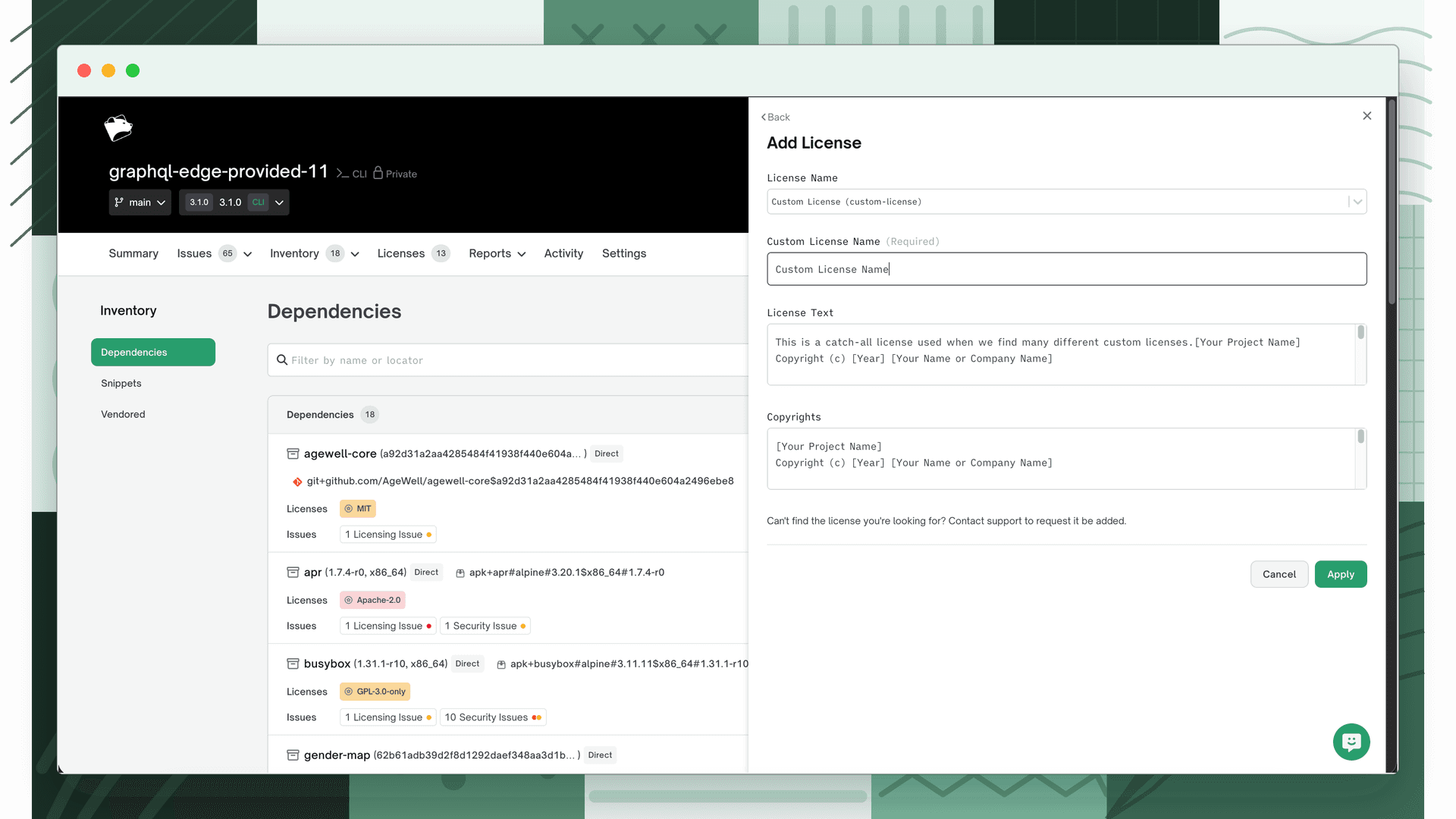 Add License drawer with Custom License selected and name, text, and copyright fields filled in
