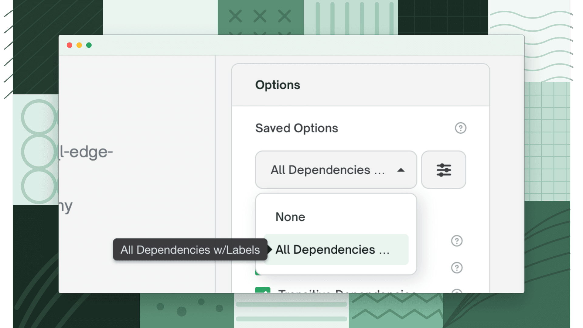 Saved Options dropdown open with a list of presets to select